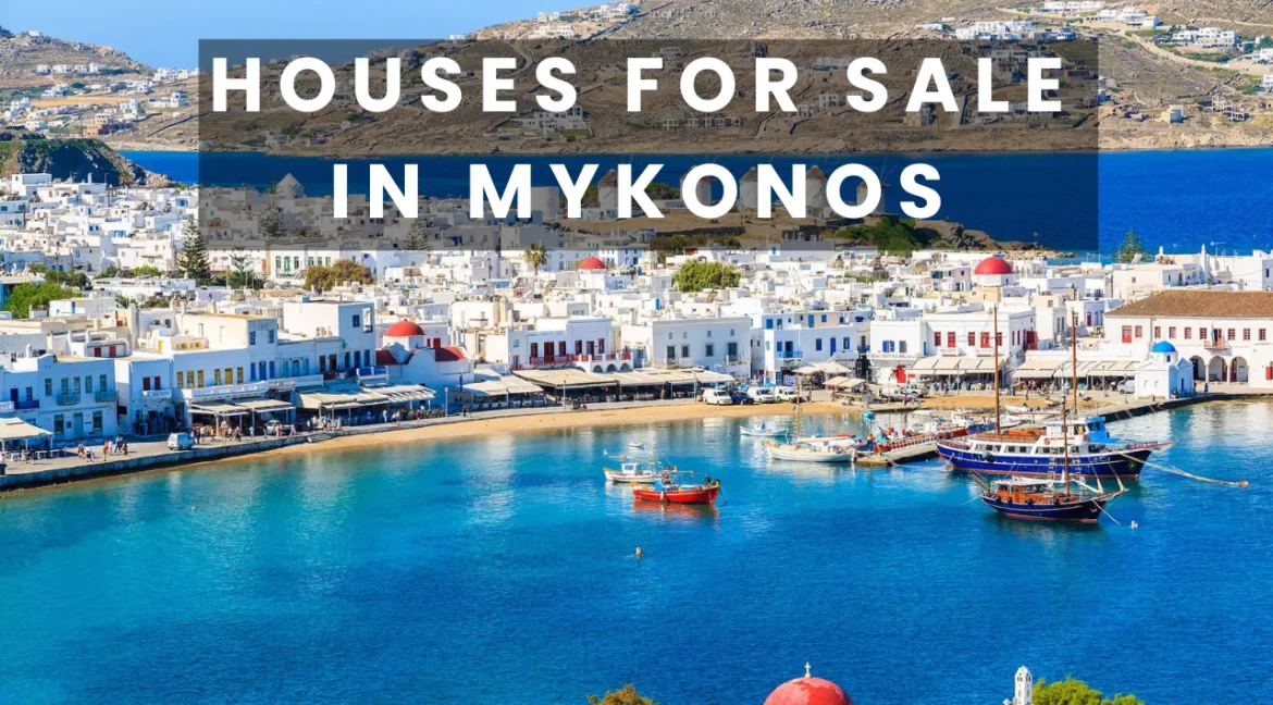 Houses for sale in Mykonos